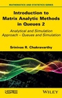 Cover: Introduction to Matrix-Analytic Methods in Queues 2 - Wiley-ISTE