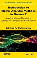 Cover: Introduction to Matrix-Analytic Methods in Queues 2 - Wiley-ISTE
