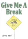 Cover: Give Me A Break - First Edition Design Publishing