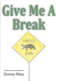 Enlarge image Cover: Give Me A Break - First Edition Design Publishing