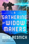 Cover: A Gathering of Widowmakers - Open Road Media Sci-Fi & Fantasy
