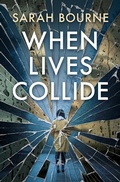 Cover: When Lives Collide - Open Road Media