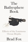Cover: The Bathysphere Book - Astra House