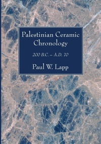 Enlarge image Cover: Palestinian Ceramic Chronology - Wipf & Stock Publishers