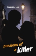 Cover: Passions of a Killer - BOOKBABY