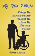 Cover: My Two Fathers - Austin Brothers Publishers