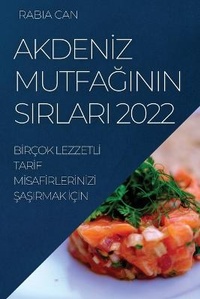 Abbildung von: AkdenIz MutfaGinin Sirlari 2022 - RABIA CAN