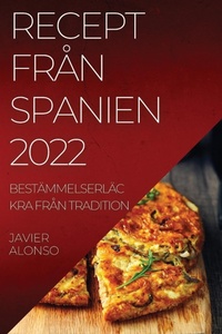 Abbildung von: Recept Fran Spanien 2022 - JAVIER ALONSO