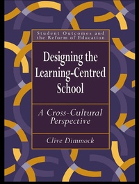 Enlarge image Cover: Designing the Learning-centred School - Routledge