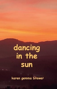 Enlarge image Cover: Dancing in the Sun - Cowry Publishing