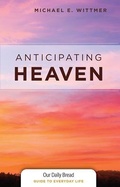 Cover: Anticipating Heaven - Discovery House