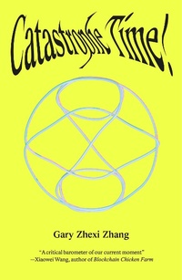 Abbildung von: Catastrophe Time! - Strange Attractor Press