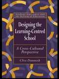 Cover: Designing the Learning-centred School - Routledge