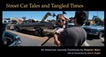 Cover: Street Cat Tales and Tangled Times - George F. Thompson