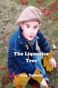 Cover: The Liquorice Tree - Lineage Independent Publishing