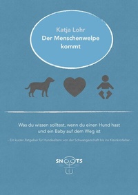 Abbildung von: Der Menschenwelpe kommt - tredition