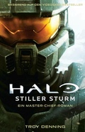 Cover: Halo: Stiller Sturm - Ein Master-Chief-Roman - Roman zum Game - PANINI