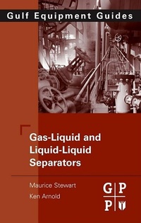 Abbildung von: Gas-Liquid And Liquid-Liquid Separators - Gulf Professional Publishing
