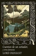 Cover: Cuentos de un so&ntilde;ador y otras fantas&iacute;as - Valdemar