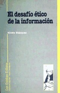 Abbildung von: El desafío ético de la información - Edibesa
