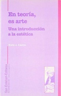Cover: En teor&iacute;a, es arte : una introducci&oacute;n a la est&eacute;tica - Edibesa