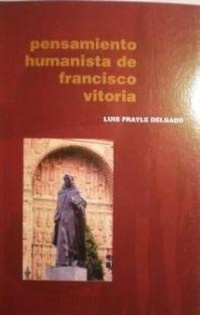 Abbildung von: Pensamiento humanista de Francisco de Vitoria - Editorial San Esteban