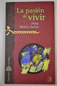 Abbildung von: La pasión de vivir - Editorial San Esteban