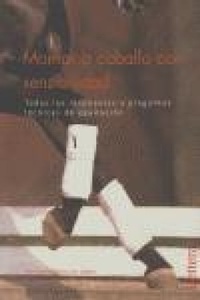 Abbildung von: Montar a caballo con sensibilidad - Grupo Lettera, S.L.