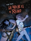Cover: La noche es mi reino - ASTRONAVE EDITORIAL