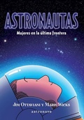 Cover: Astronautas : mujeres en la &uacute;ltima frontera - Astronave