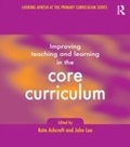 Cover: Improving Teaching and Learning In the Core Curriculum - Routledge