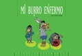 Cover: Mi burro enfermo - Ediciones Ekar&eacute;