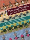 Cover: Puntos de bordado para hacer Crazy quilts : 480 dise&ntilde;os de motivos bordados : m&aacute;s de 70 puntos y 36 patrones para hacer plantillas - Editorial El Drac, S.L.