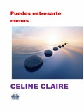 Cover: Puedes Estresarte Menos - Tektime