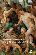 Cover: Indecent Bodies in Early Modern Visual Culture - Amsterdam University Press
