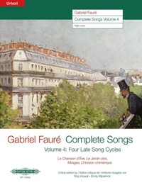 Abbildung von: Complete Songs / Sämtliche Lieder (1906?1921), Band 4 -Ausgabe für Hohe Singstimme und Klavier- - Faber Music GmbH