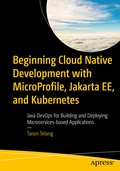 Cover: Beginning Cloud Native Development with MicroProfile, Jakarta EE, and Kubernetes - APress