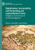 Cover: Digitalisation, Sustainability, and the Banking and Capital Markets Union - Palgrave Macmillan