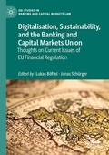 Cover: Digitalisation, Sustainability, and the Banking and Capital Markets Union - Palgrave Macmillan