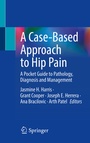 Cover: A Case-Based Approach to Hip Pain - Springer