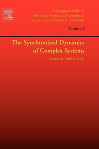 Enlarge image Cover: The Synchronized Dynamics of Complex Systems: Volume 6 - Elsevier