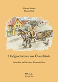Cover: Dorfgeschichten aus &Uuml;berelbisch - Notschriften Verlag