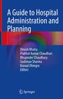 Cover: A Guide to Hospital Administration and Planning - Springer