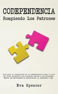 Cover: Codependencia, Rompiendo Los Patrones - United Fiction LTD