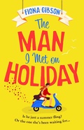 Cover: The Man I Met on Holiday - AVON, a division of HarperCollins Publishers Ltd