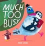 Cover: Much Too Busy - HarperCollins