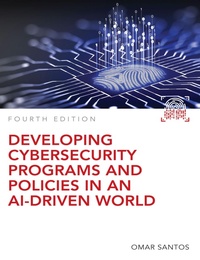 Abbildung von: Developing Cybersecurity Programs and Policies in an AI-Driven World - Pearson It Certification