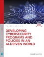 Bild: Developing Cybersecurity Programs and Policies in an AI-Driven World - Pearson It Certification