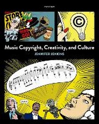 Abbildung von: Music Copyright, Creativity, and Culture - Oxford University Press Inc