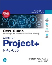 Abbildung von: CompTIA Project+ PK0-005 Cert Guide - Pearson It Certification
